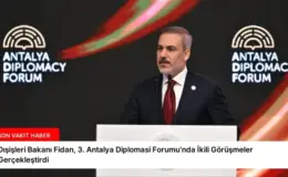 Dışişleri Bakanı Fidan, 3. Antalya Diplomasi Forumu’nda İkili Görüşmeler Gerçekleştirdi