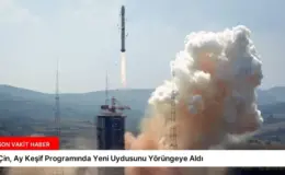 Çin, Ay Keşif Programında Yeni Uydusunu Yörüngeye Aldı