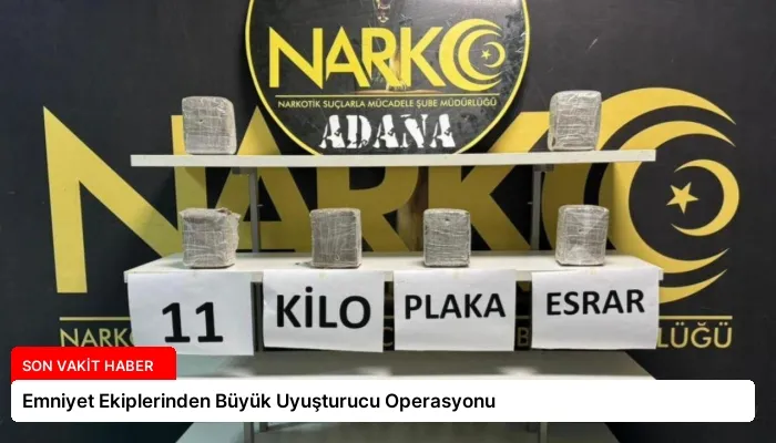 Emniyet Ekiplerinden Büyük Uyuşturucu Operasyonu