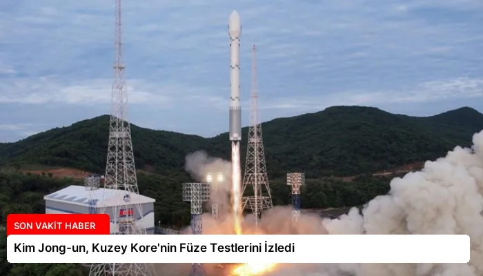 Kim Jong-un, Kuzey Kore’nin Füze Testlerini İzledi
