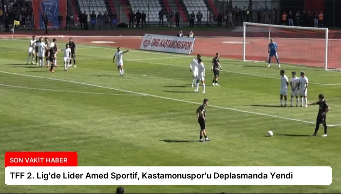 TFF 2. Lig’de Lider Amed Sportif, Kastamonuspor’u Deplasmanda Yendi