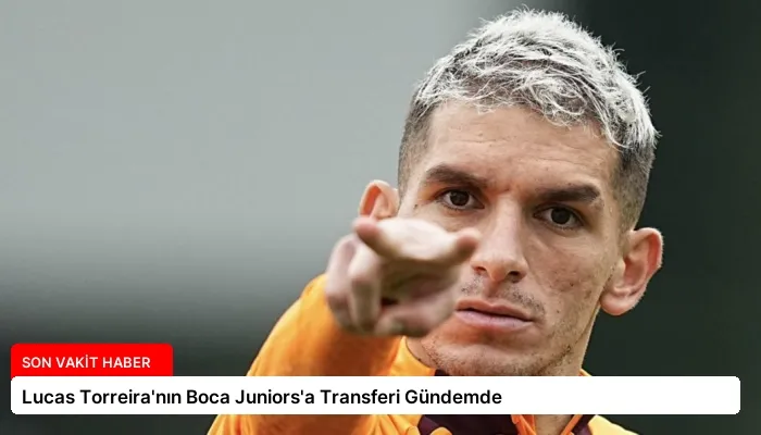 Lucas Torreira’nın Boca Juniors’a Transferi Gündemde