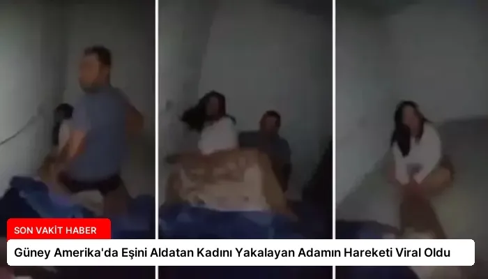 Güney Amerika’da Eşini Aldatan Kadını Yakalayan Adamın Hareketi Viral Oldu