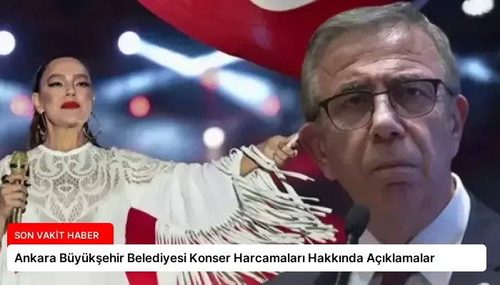 Ankara Büyükşehir Belediyesi Konser Harcamaları Hakkında Açıklamalar