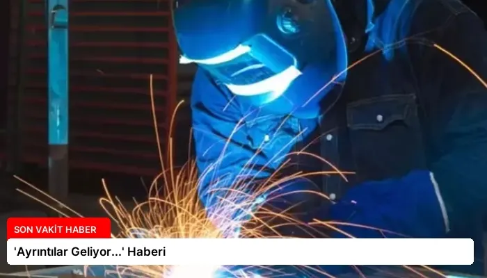 ‘Ayrıntılar Geliyor…’ Haberi