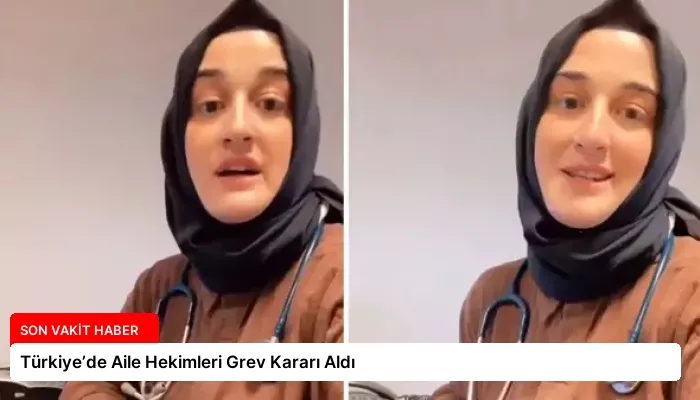 Türkiye’de Aile Hekimleri Grev Kararı Aldı