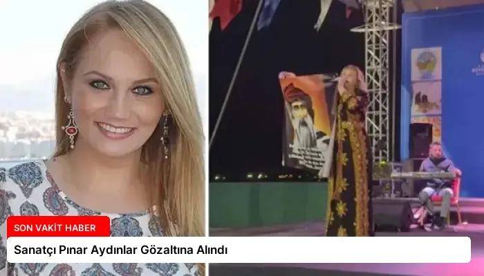 Sanatçı Pınar Aydınlar Gözaltına Alındı
