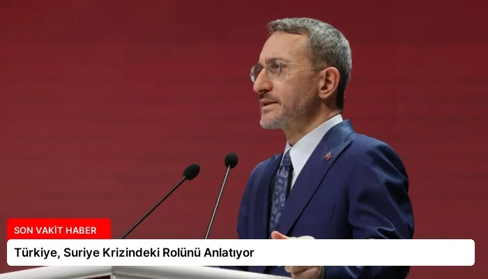 Türkiye, Suriye Krizindeki Rolünü Anlatıyor
