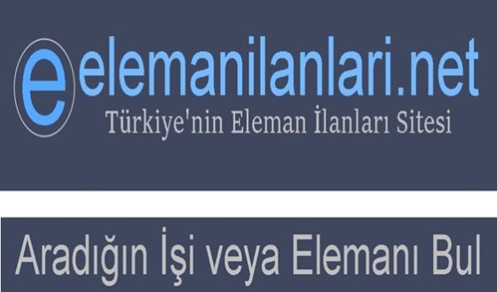 Türkiye’nin Güncel Eleman İlanları Portalı