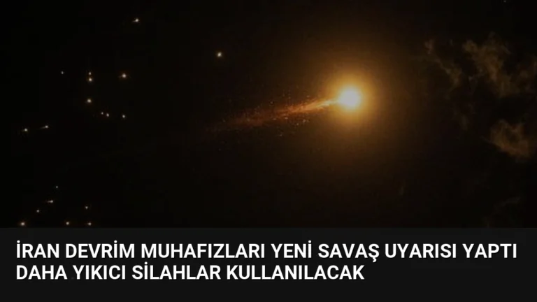 İran Devrim Muhafızları Yeni Savaş Uyarısı Yaptı Daha Yıkıcı Silahlar Kullanılacak