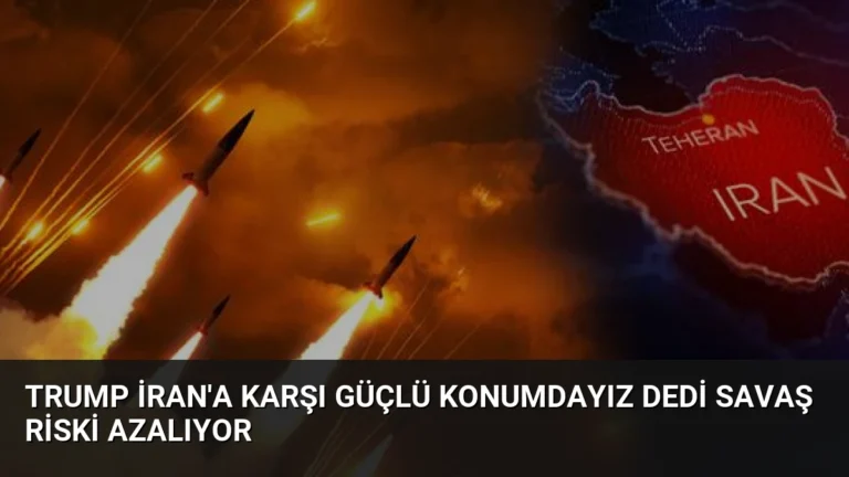 Trump İran’a Karşı Güçlü Konumdayız Dedi Savaş Riski Azalıyor