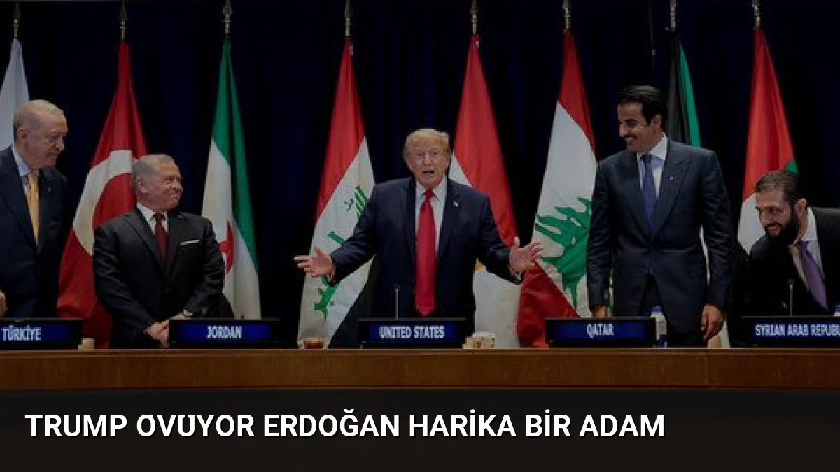 Trump Övüyor Erdoğan Harika Bir Adam